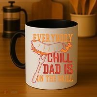 Everybody Chill Dad Is On The Grill Coffee Mug thumb 4