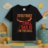 Everybody Chill Dad Is On The Grill Toddler T-Shirt thumb 3