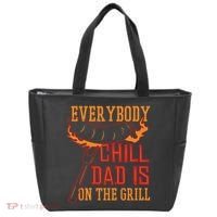 Everybody Chill Dad Is On The Grill Tote Bag thumb 0