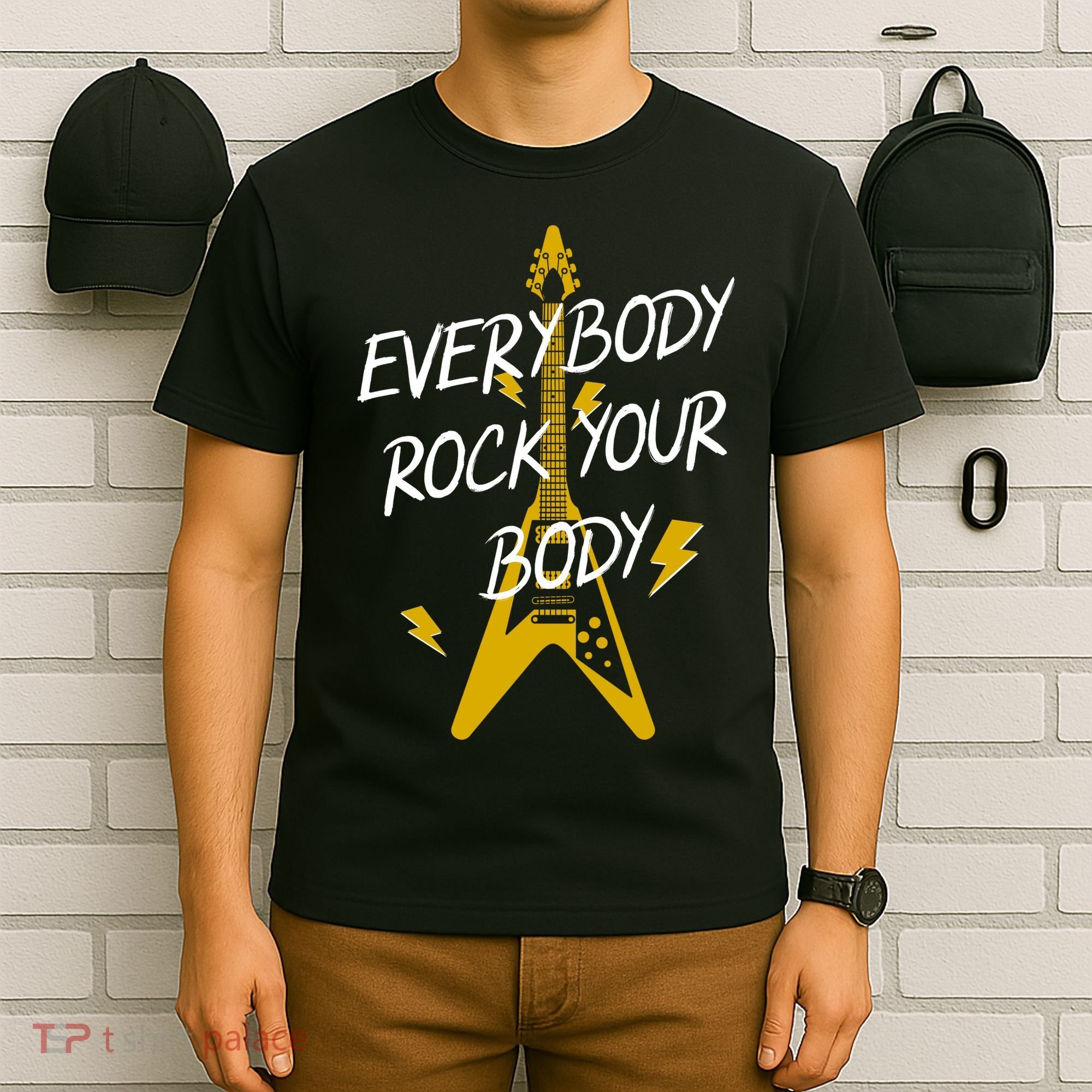 Everybody Rock Your Body T-Shirt
