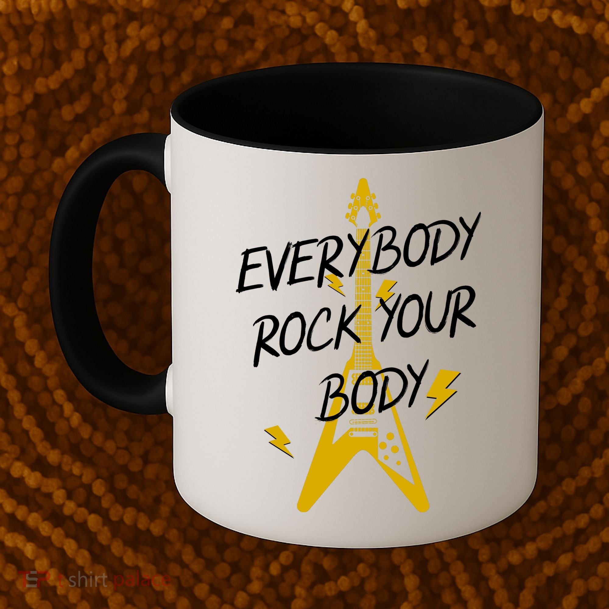 Everybody Rock Your Body Coffee Mug