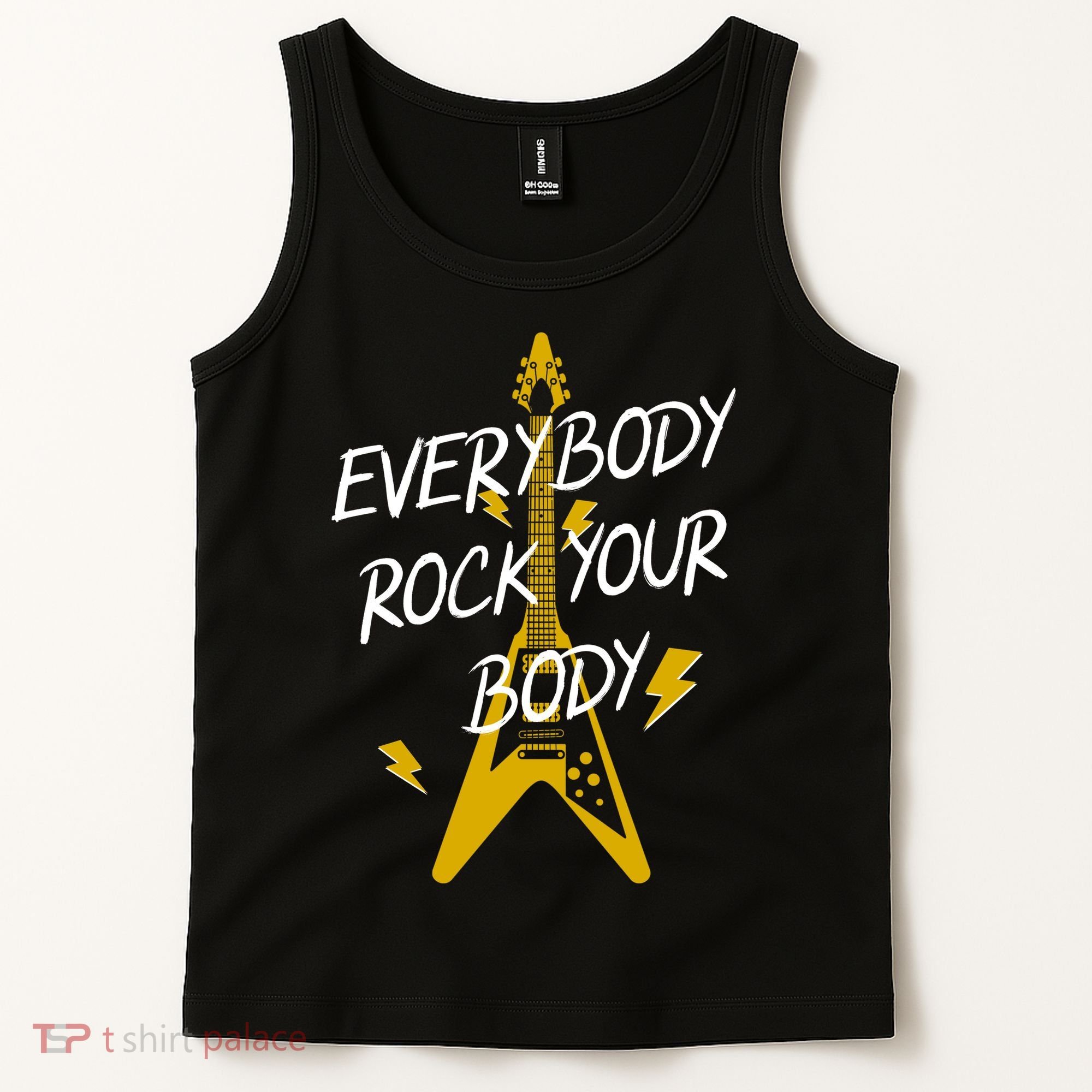 Everybody Rock Your Body Tank Top