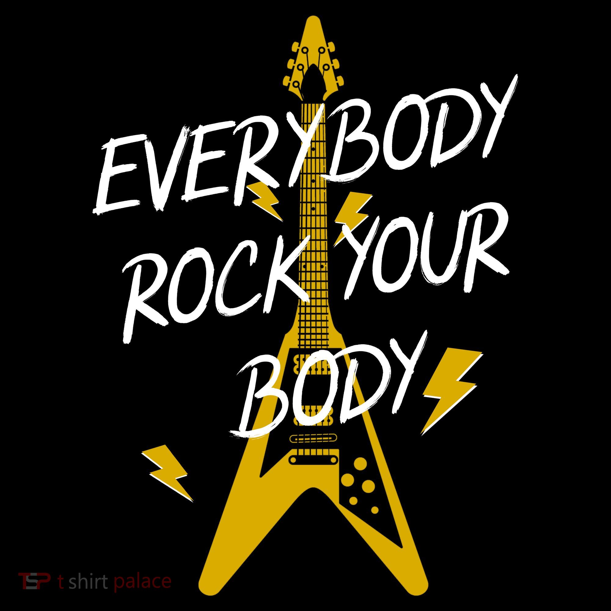 Everybody Rock Your Body Toddler T-Shirt