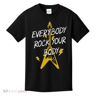Everybody Rock Your Body Kids T-Shirt