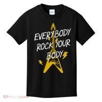 Everybody Rock Your Body Kids T-Shirt thumb 0