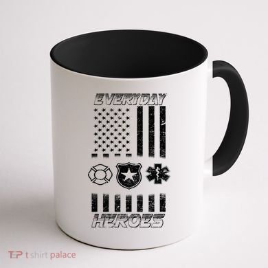 Everyday Heroes Firefighters  EMT Police Coffee Mug back
