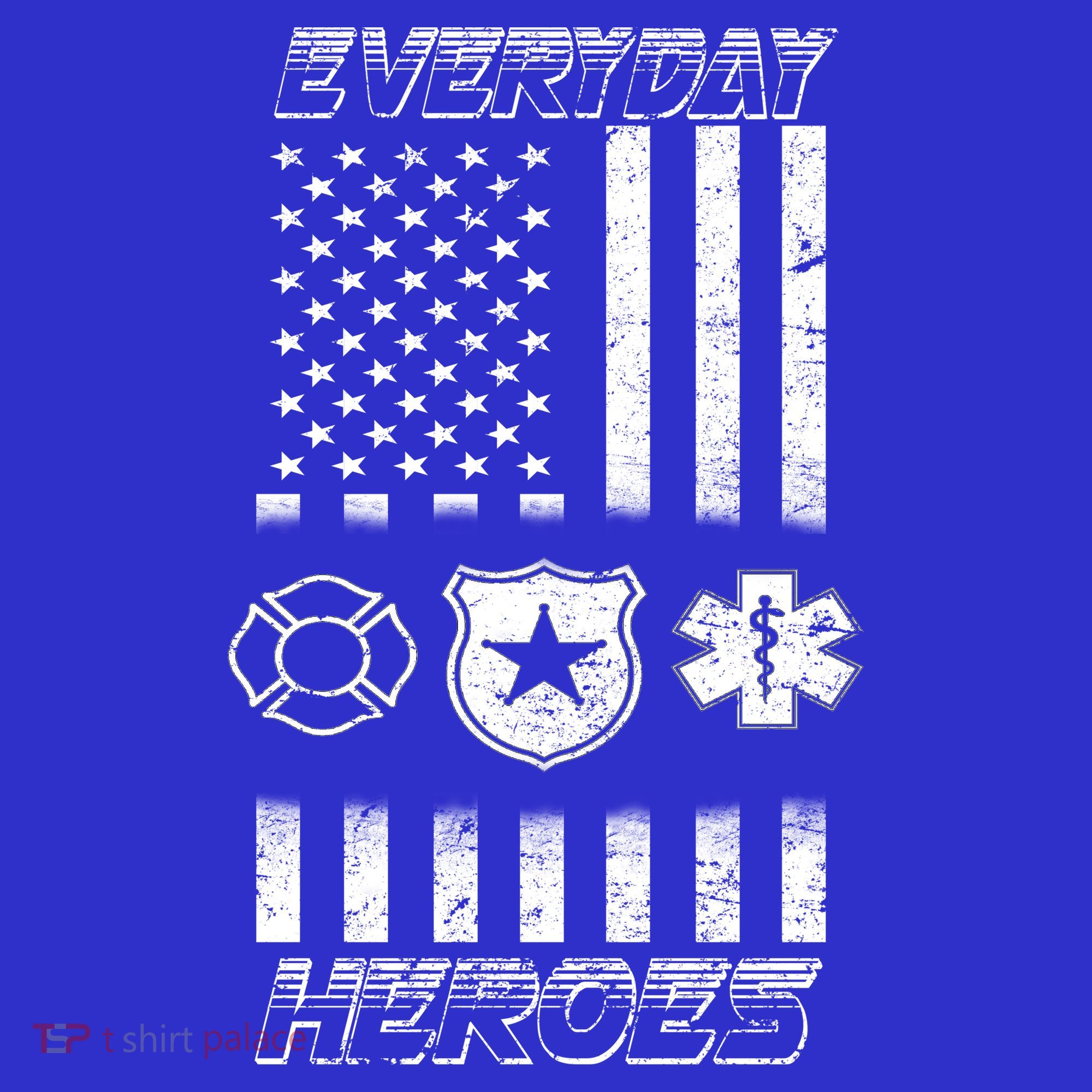 Everyday Heroes Firefighters  EMT Police Tank Top