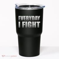 Everyday I Fight Cancer Tribute Tumbler thumb 0