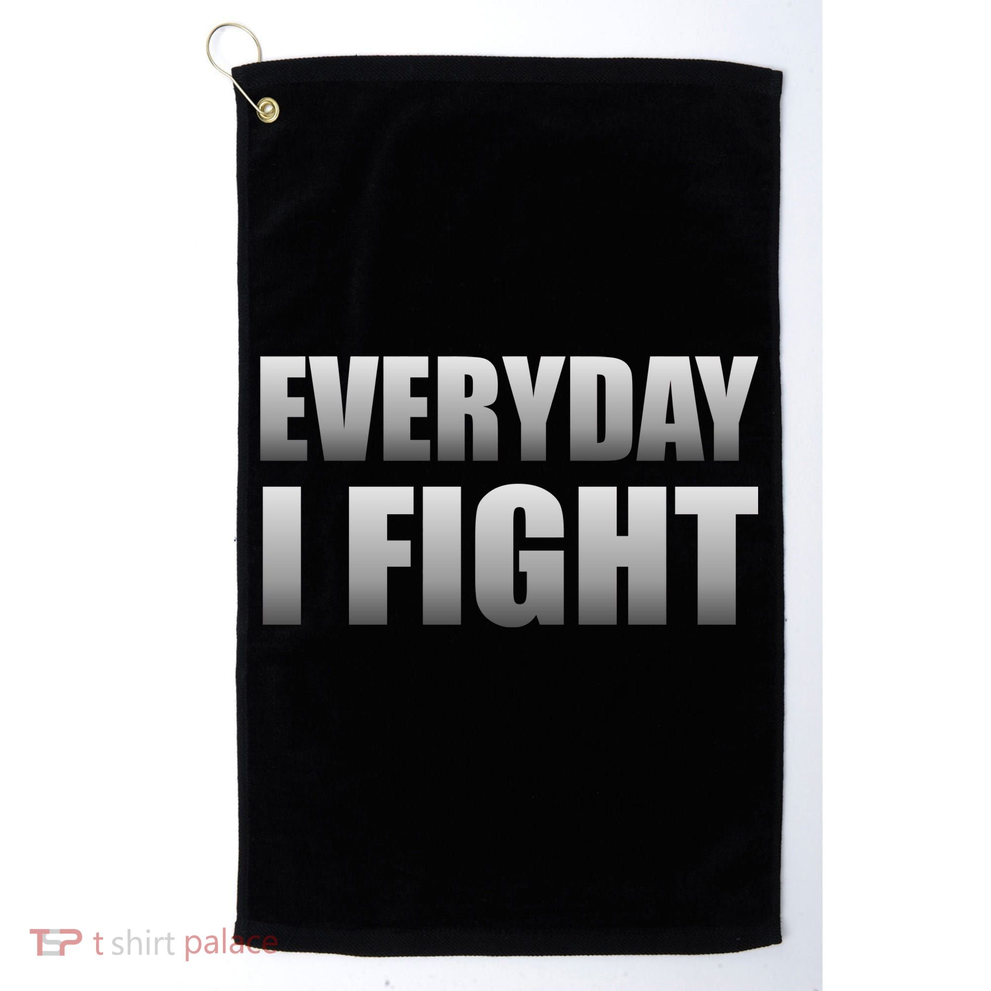 Everyday I Fight Cancer Tribute Golf Towel