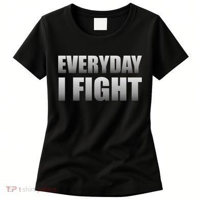 Everyday I Fight Cancer Tribute Women's T-Shirt