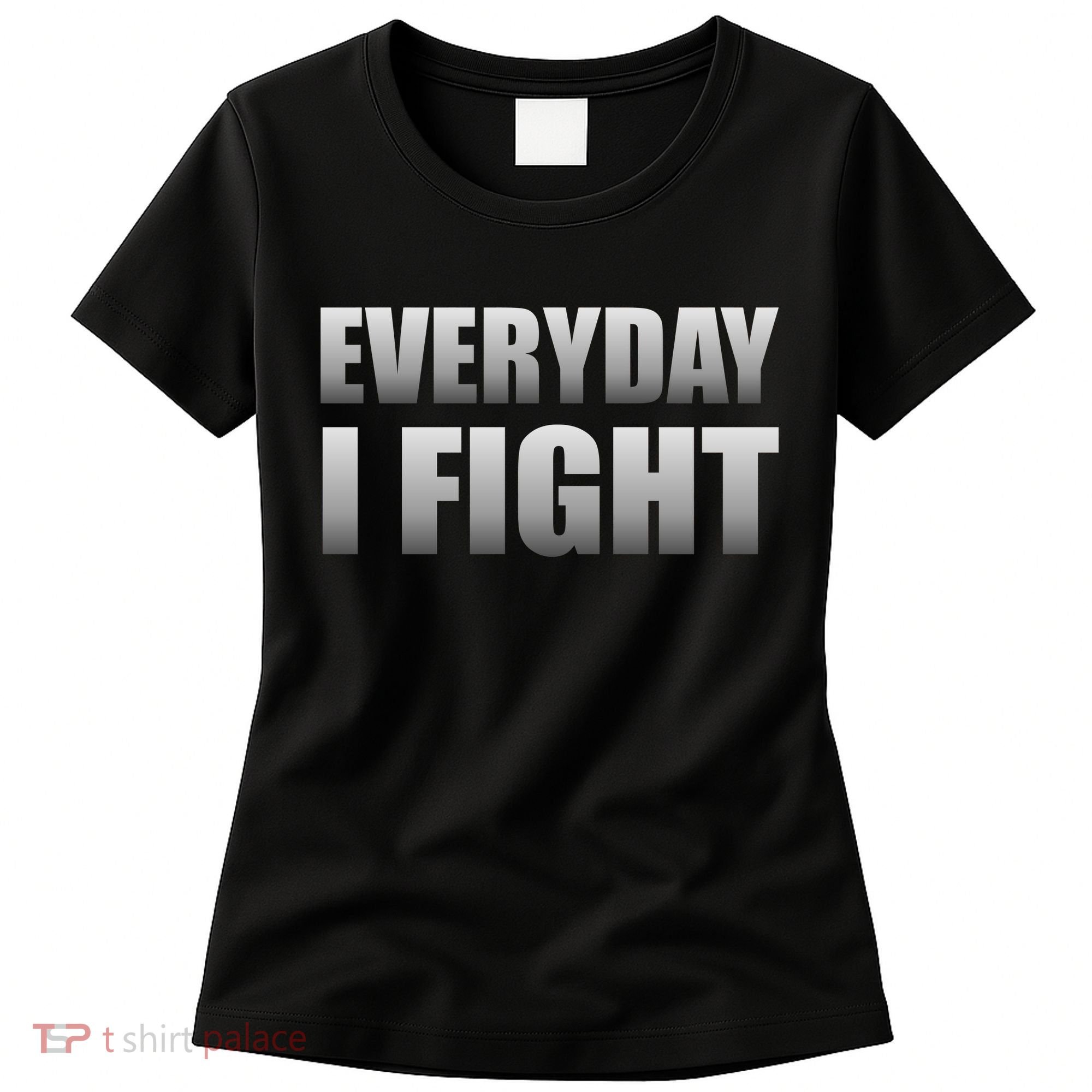 Everyday I Fight Cancer Tribute Women's T-Shirt