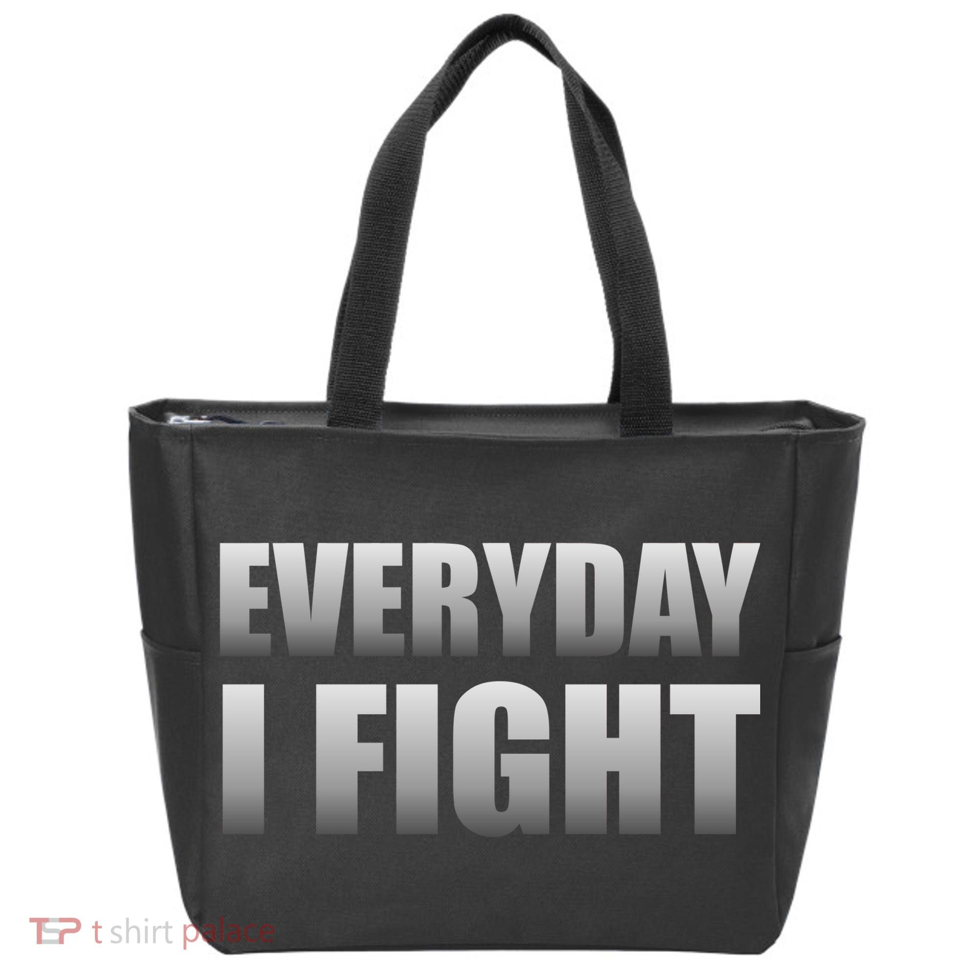 Everyday I Fight Cancer Tribute Tote Bag