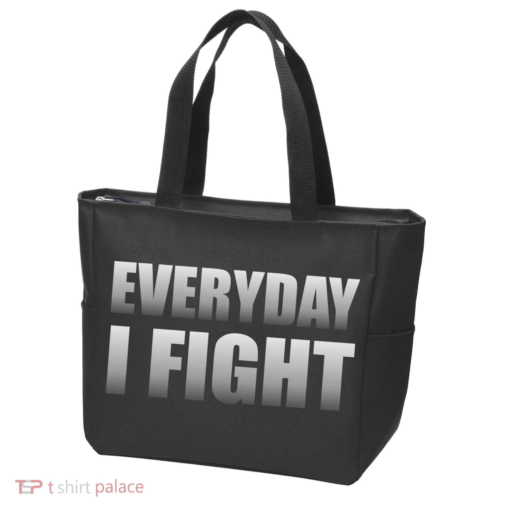 Everyday I Fight Cancer Tribute Tote Bag