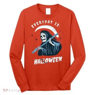 Everyday Is Halloween Long Sleeve Shirt