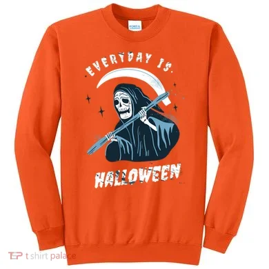 Everyday Is Halloween Sweatshirt