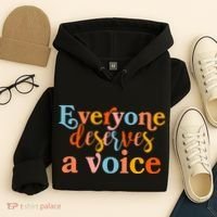Everyone Deserves A Voice Hoodie thumb 4