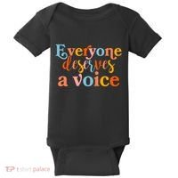 Everyone Deserves A Voice Baby Bodysuit thumb 0
