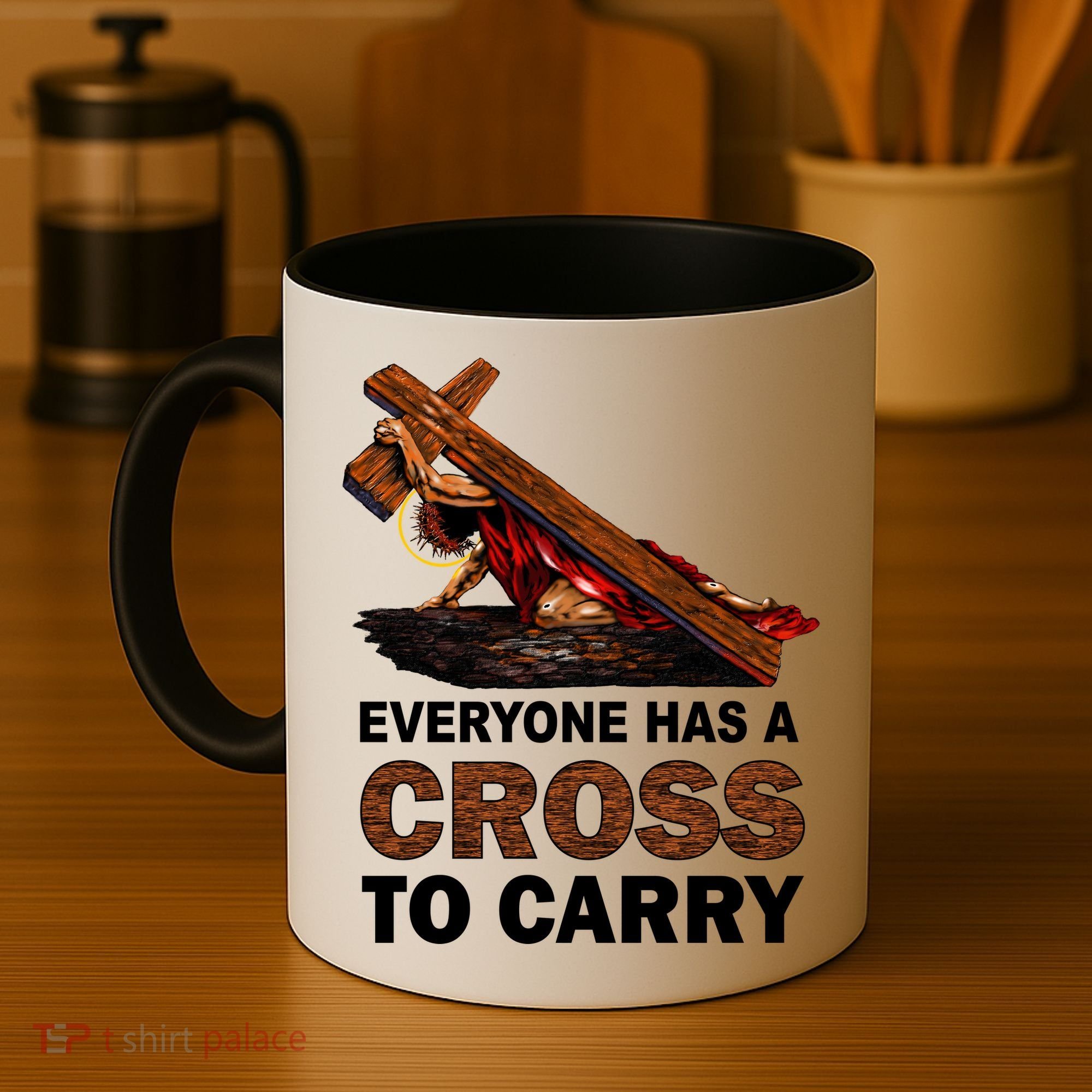 Everyone Has A Cross To Carry Jesus Coffee Mug