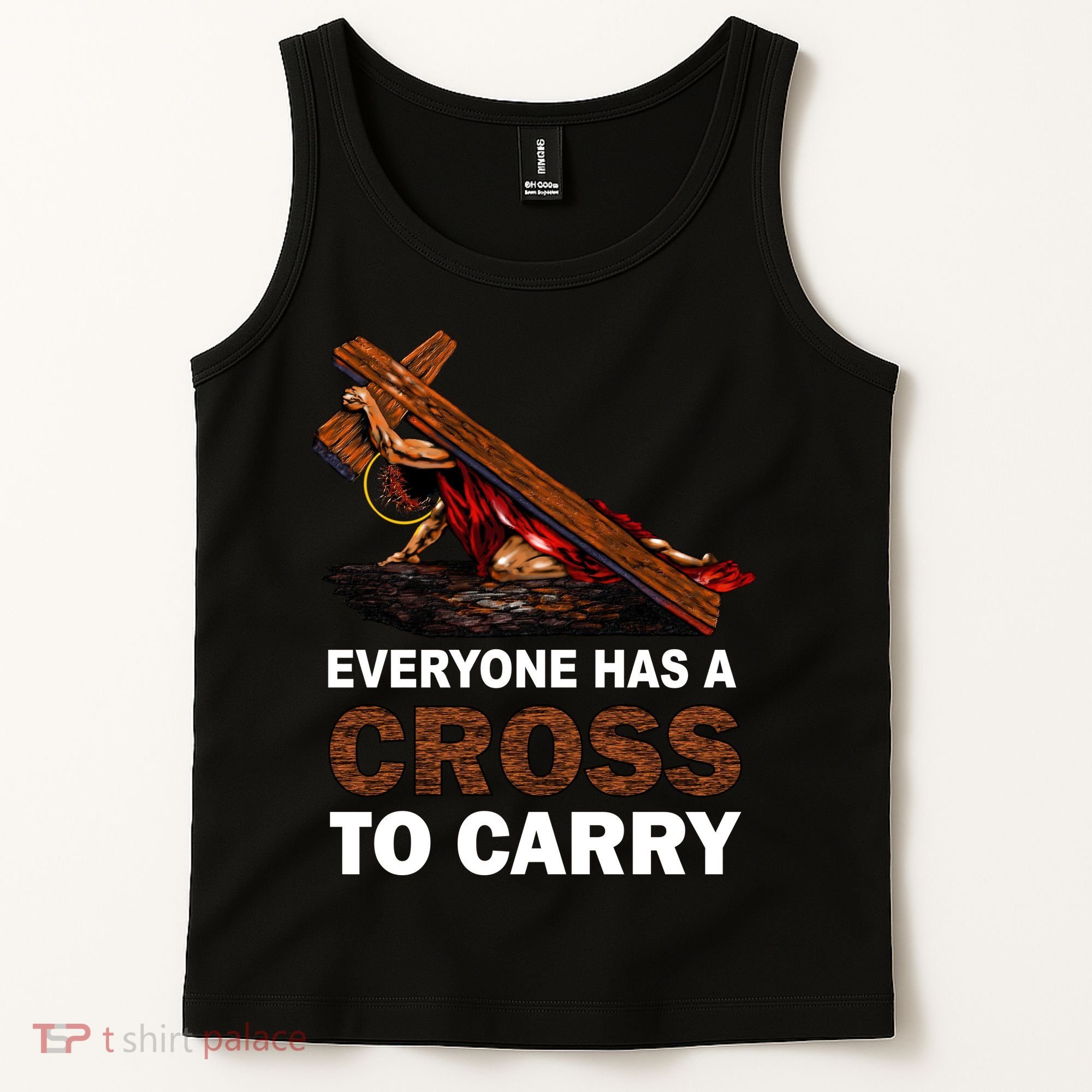 Everyone Has A Cross To Carry Jesus Tank Top