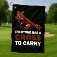 Everyone Has A Cross To Carry Jesus Golf Towel thumb 1