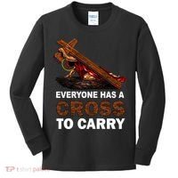 Everyone Has A Cross To Carry Jesus Kids Long Sleeve Shirt thumb 0
