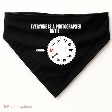 Everyone Is A Photographer Until USA-Made Doggie Bandana