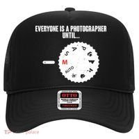 Everyone Is A Photographer Until Hat thumb 0