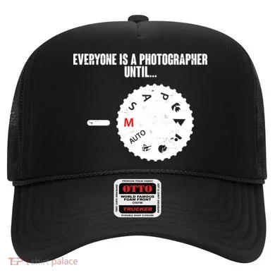 Everyone Is A Photographer Until Hat