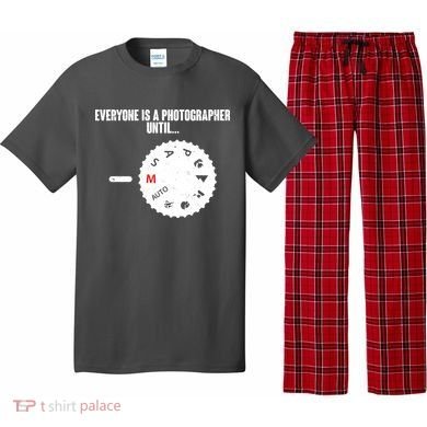 Everyone Is A Photographer Until Pajama Set