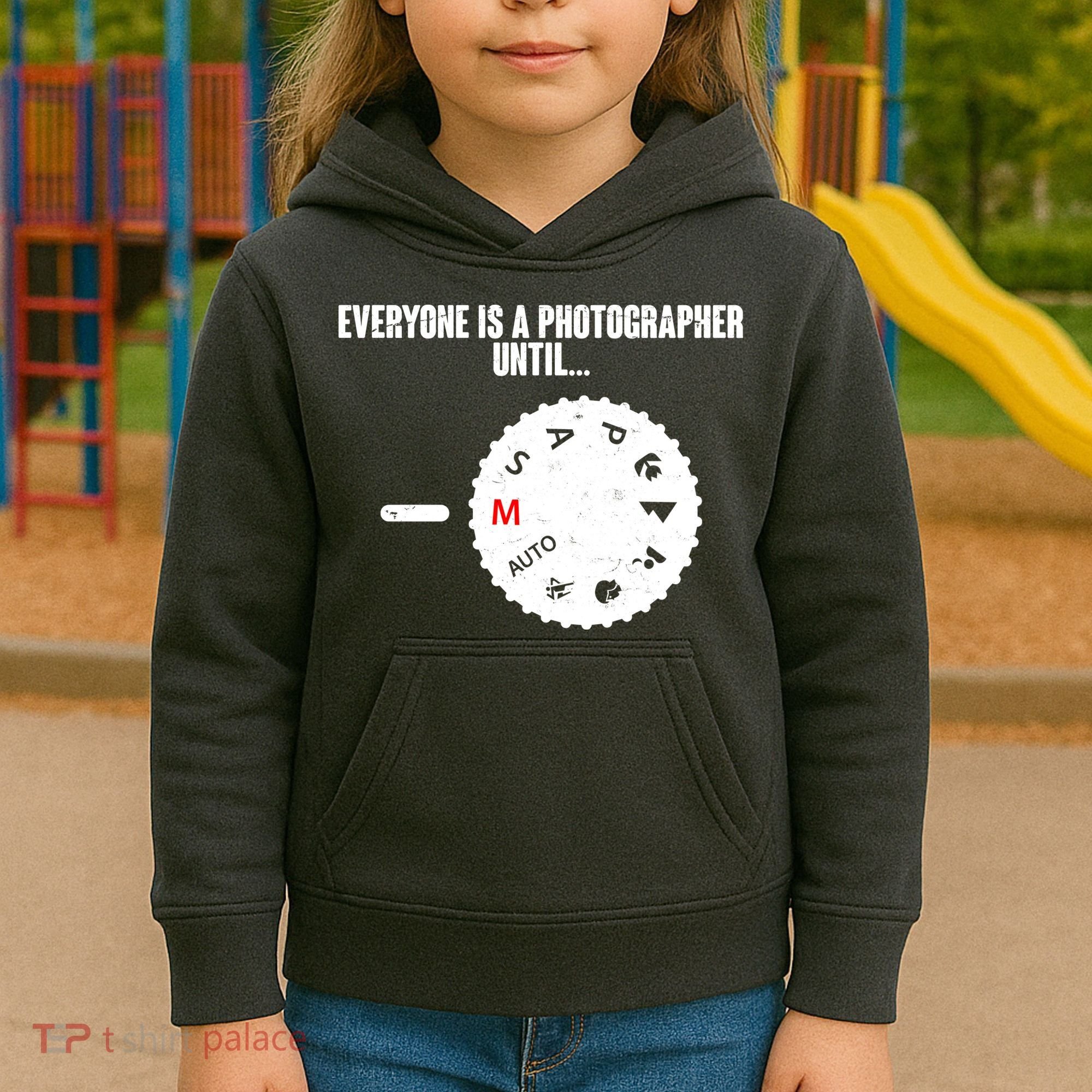 Everyone Is A Photographer Until Kids Hoodie