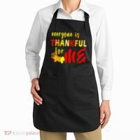 Everyone Is Thankful For Me Apron thumb 2