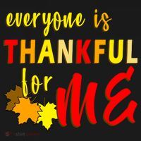 Everyone Is Thankful For Me Polo thumb 3