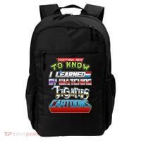 Everything I Need To Know I Learned By Watching Eighties Cartoons Backpack thumb 0