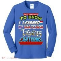 Everything I Need To Know I Learned By Watching Eighties Cartoons Kids Long Sleeve Shirt thumb 0