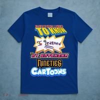 Everything I Need To Know I Learned By Watching Nineties Cartoons T-Shirt thumb 5