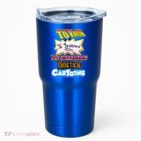 Everything I Need To Know I Learned By Watching Nineties Cartoons Tumbler thumb 0
