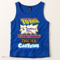 Everything I Need To Know I Learned By Watching Nineties Cartoons Tank Top thumb 2