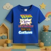 Everything I Need To Know I Learned By Watching Nineties Cartoons Toddler T-Shirt thumb 3