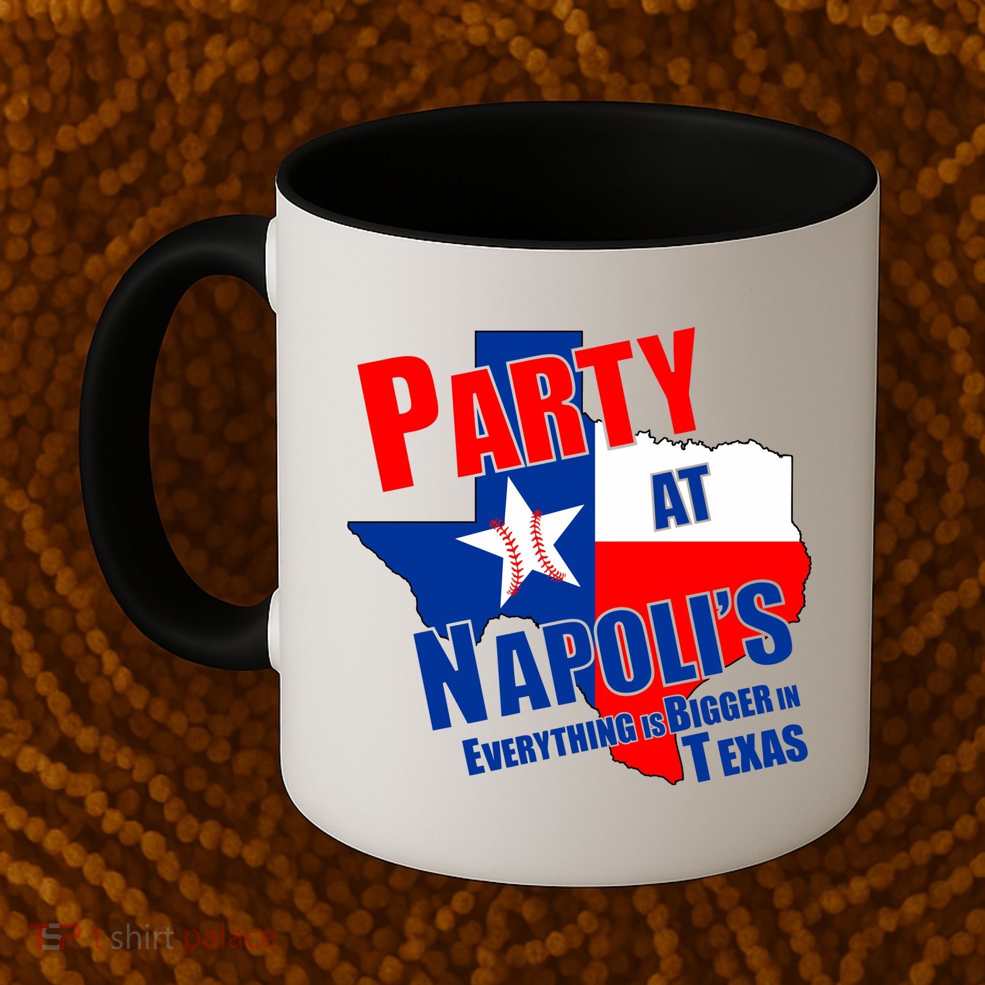 Everything is Bigger In Texas Party At Napoli's Coffee Mug
