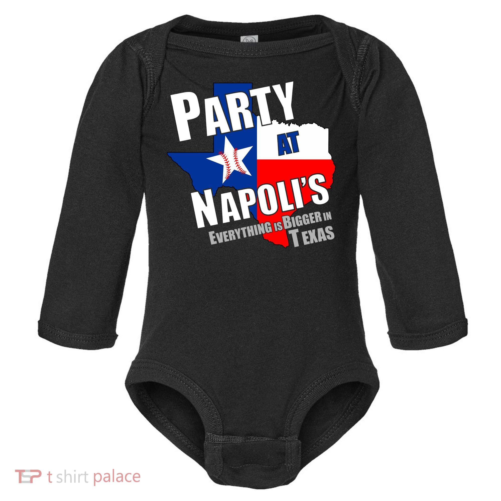 Everything is Bigger In Texas Party At Napoli's Baby Long Sleeve Bodysuit