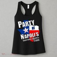 Everything is Bigger In Texas Party At Napoli's Women's Tank Top thumb 3