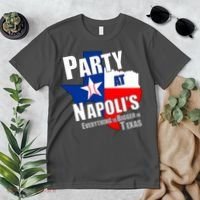 Everything is Bigger In Texas Party At Napoli's Premium T-Shirt thumb 2