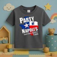 Everything is Bigger In Texas Party At Napoli's Toddler T-Shirt thumb 3