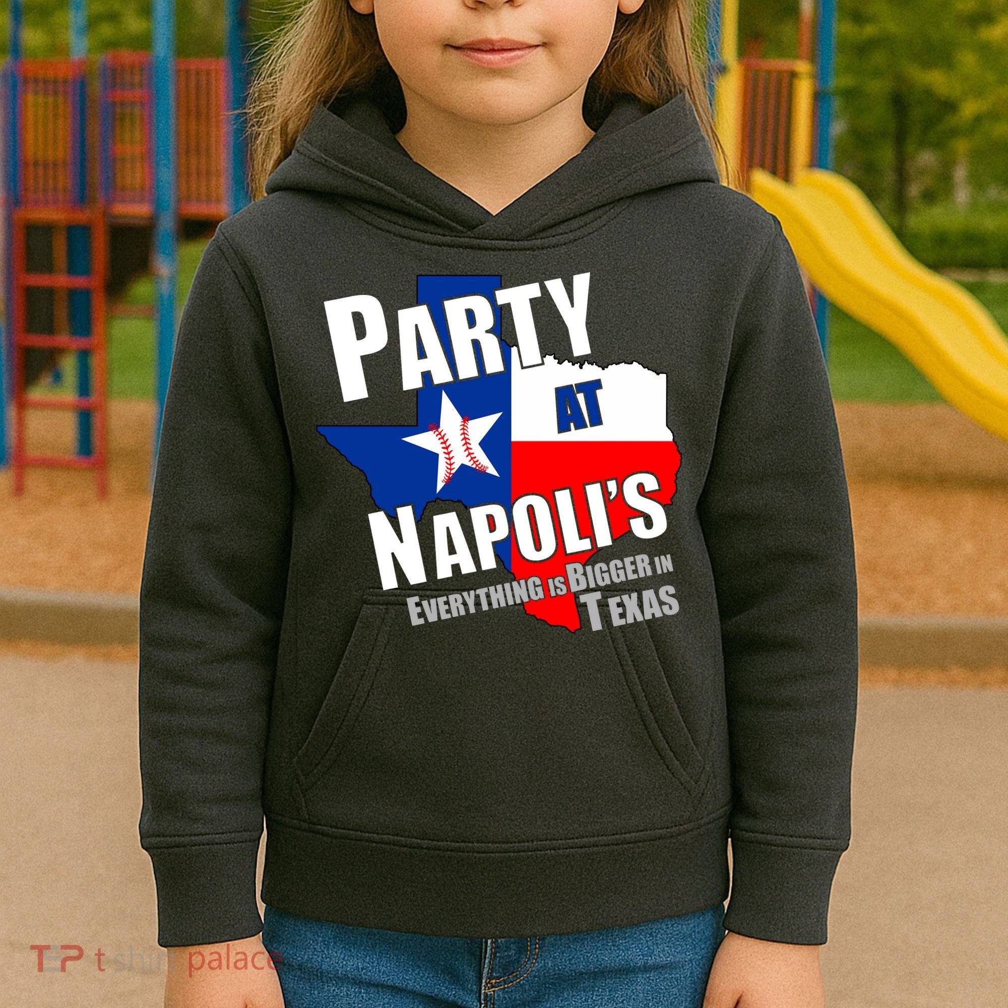 Everything is Bigger In Texas Party At Napoli's Kids Hoodie