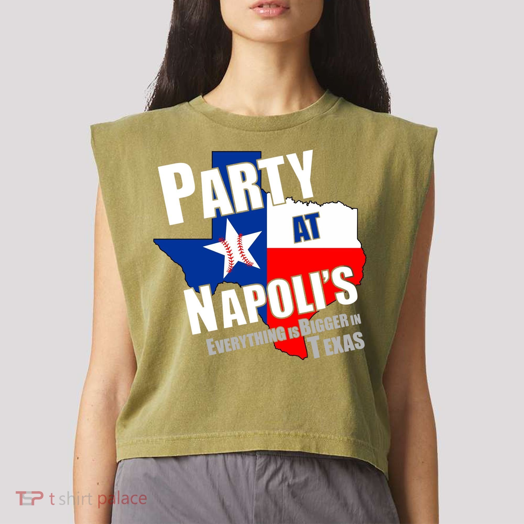 Everything is Bigger In Texas Party At Napoli's Garment-Dyed Women's Muscle Tee