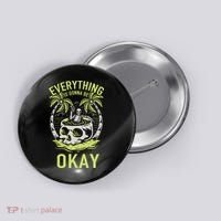 Everything Is Gonna Be Okay Button thumb 0