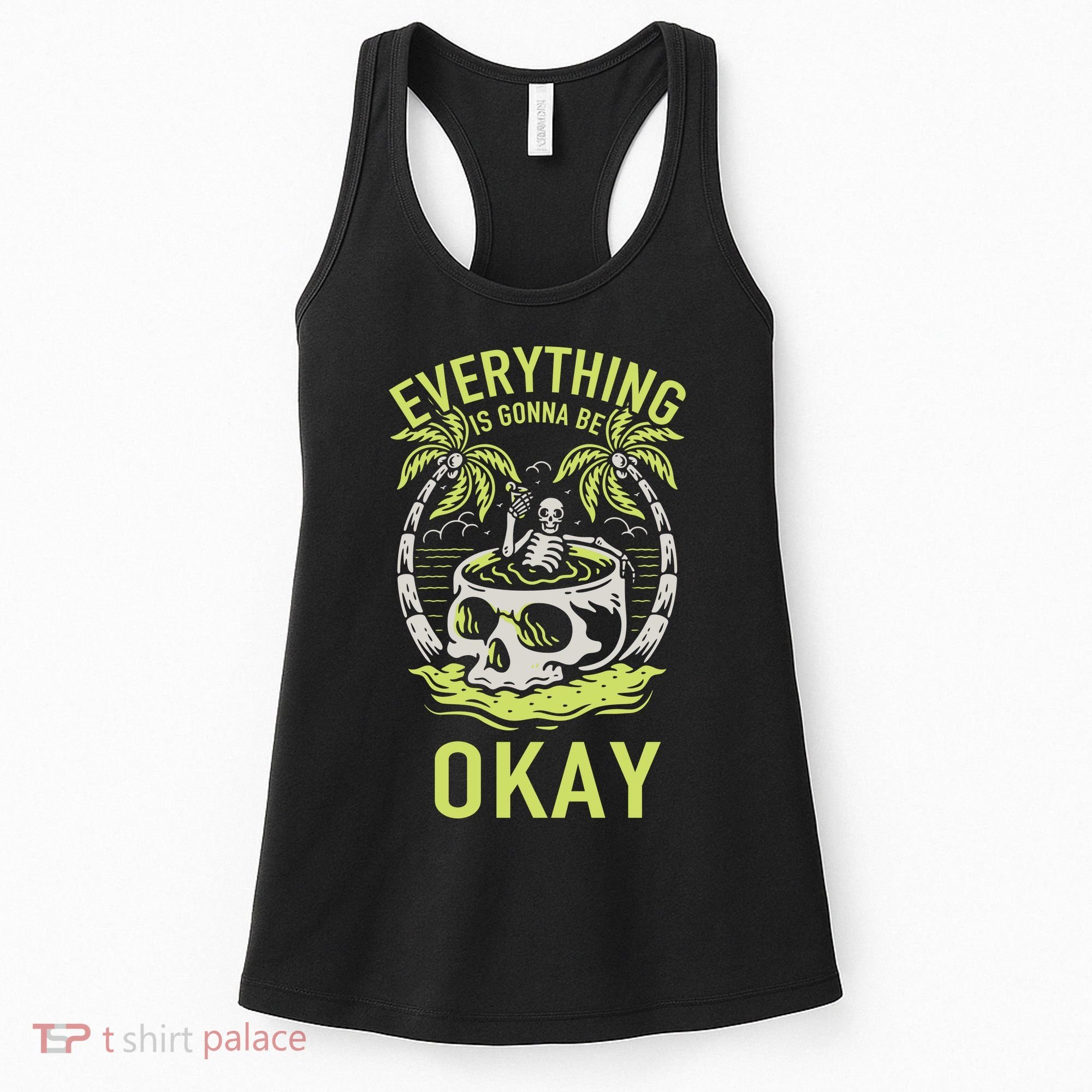 Everything Is Gonna Be Okay Women's Tank Top