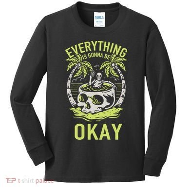 Everything Is Gonna Be Okay Kids Long Sleeve Shirt