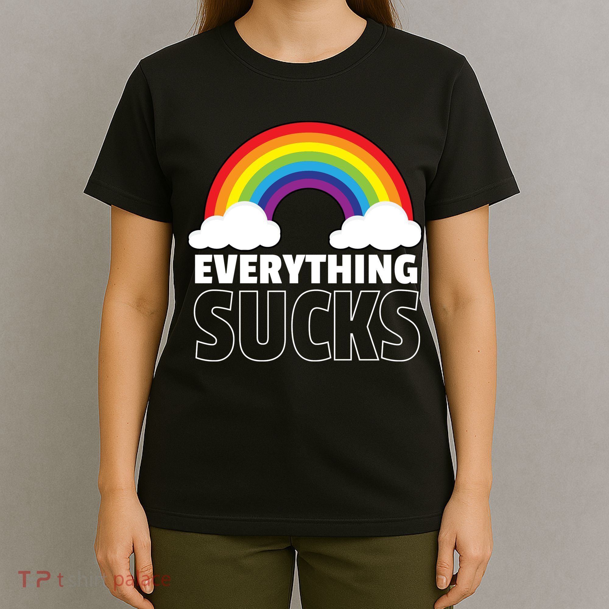 Everything Sucks T-Shirt