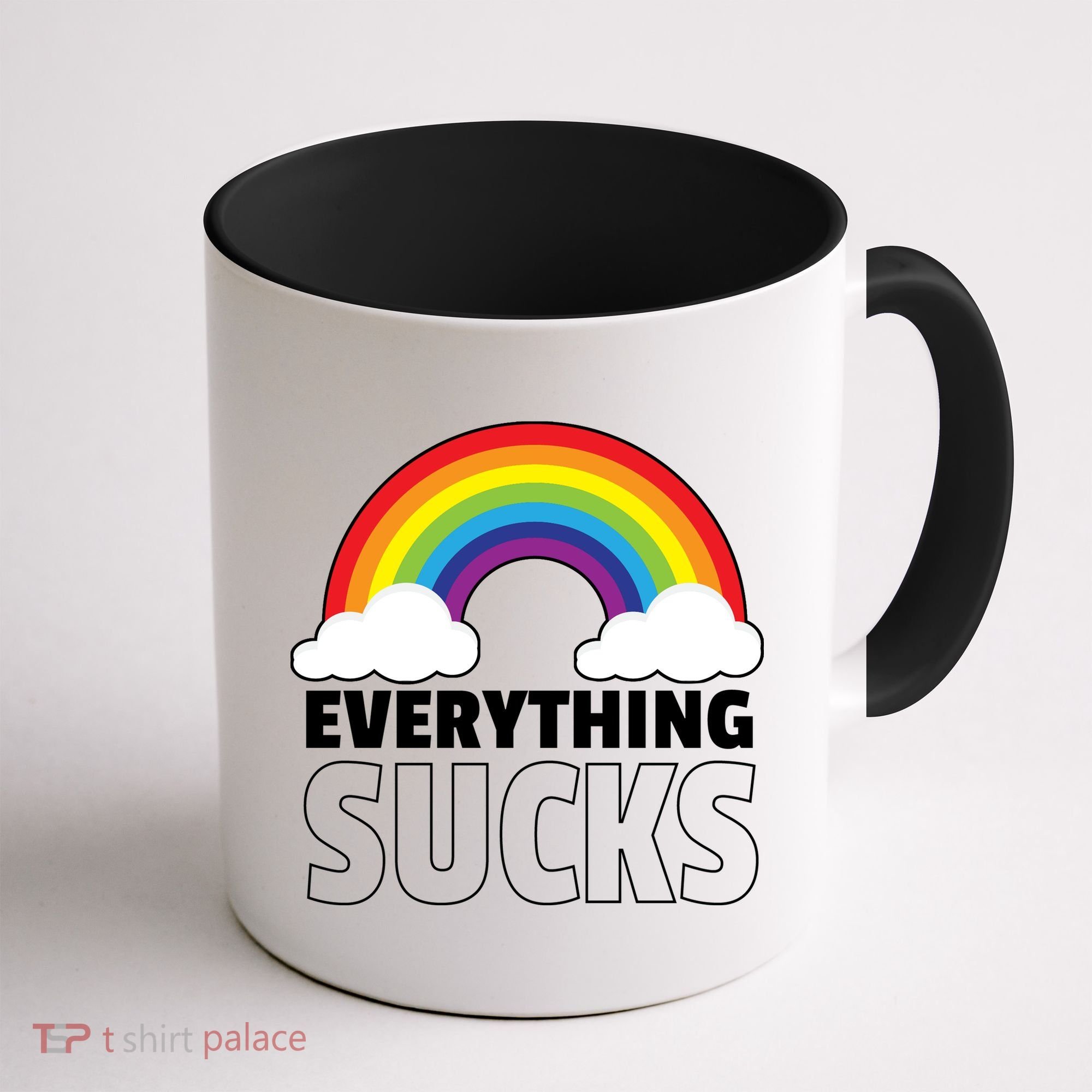 Everything Sucks Coffee Mug